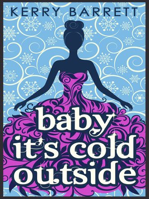 Baby It's Cold Outside - ebook